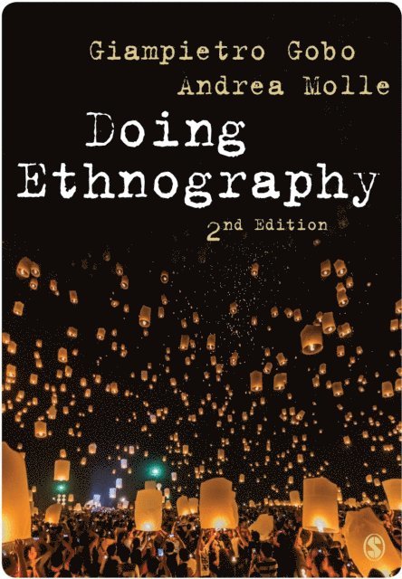 Andrea Molle, Giampietro Gobo - Doing Ethnography, E-bok