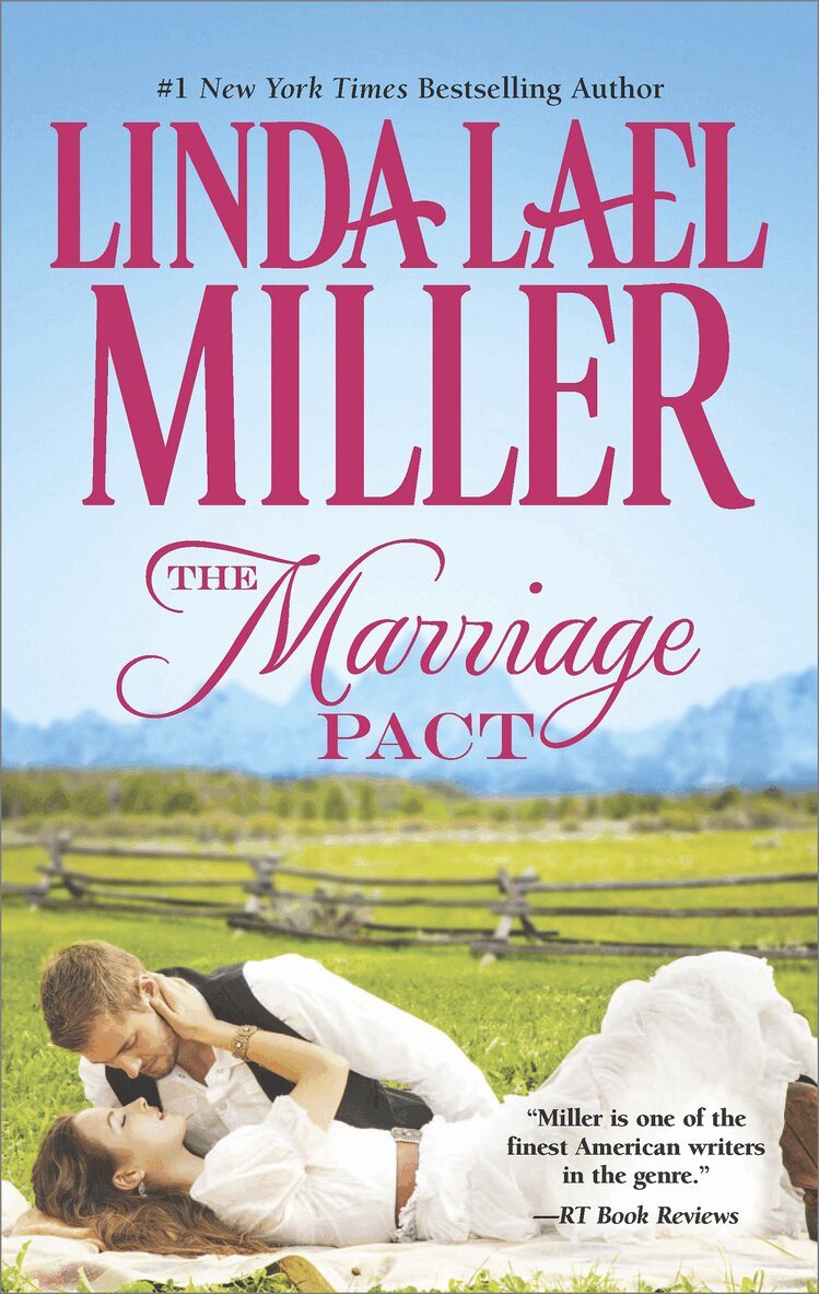 Linda Lael Miller - Marriage Pact, E-bok