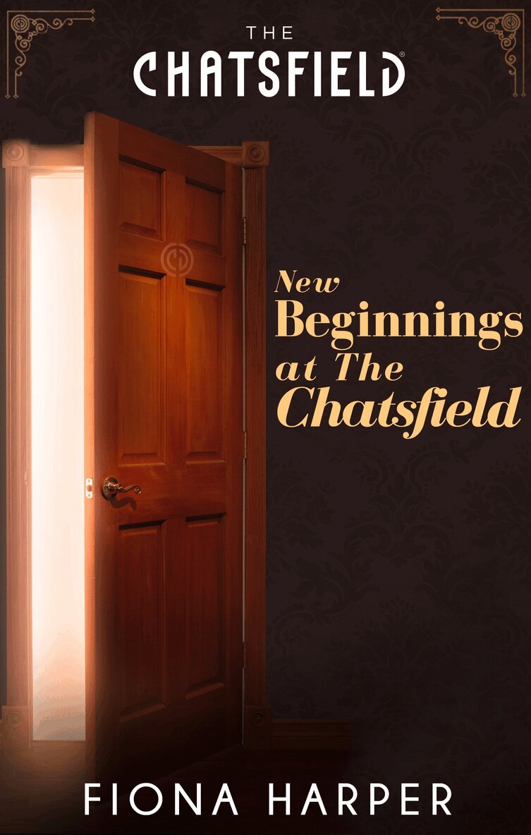 Fiona Harper - New Beginnings at The Chatsfield, E-bok