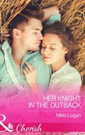 HER KNIGHT IN OUTBACK EB