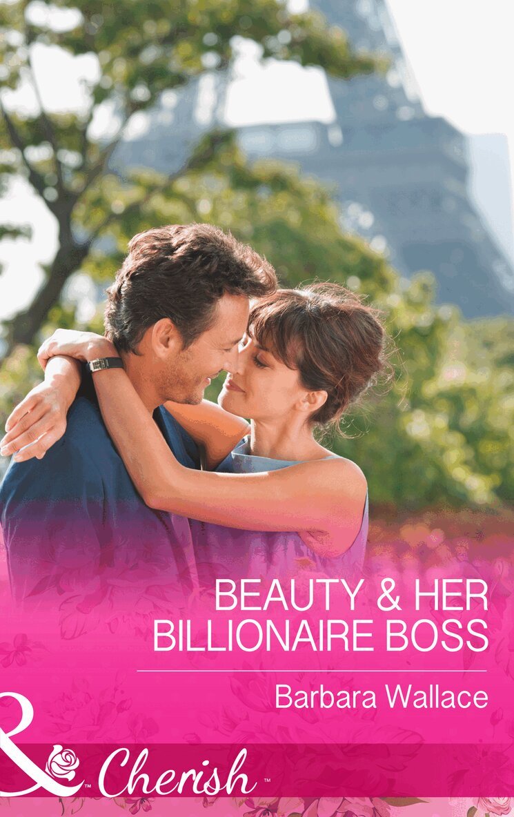 Barbara Wallace - Beauty & Her Billionaire Boss, E-bok