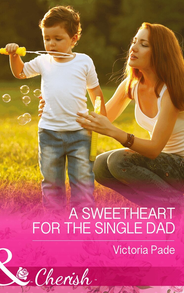Victoria Pade - Sweetheart for the Single Dad, E-bok