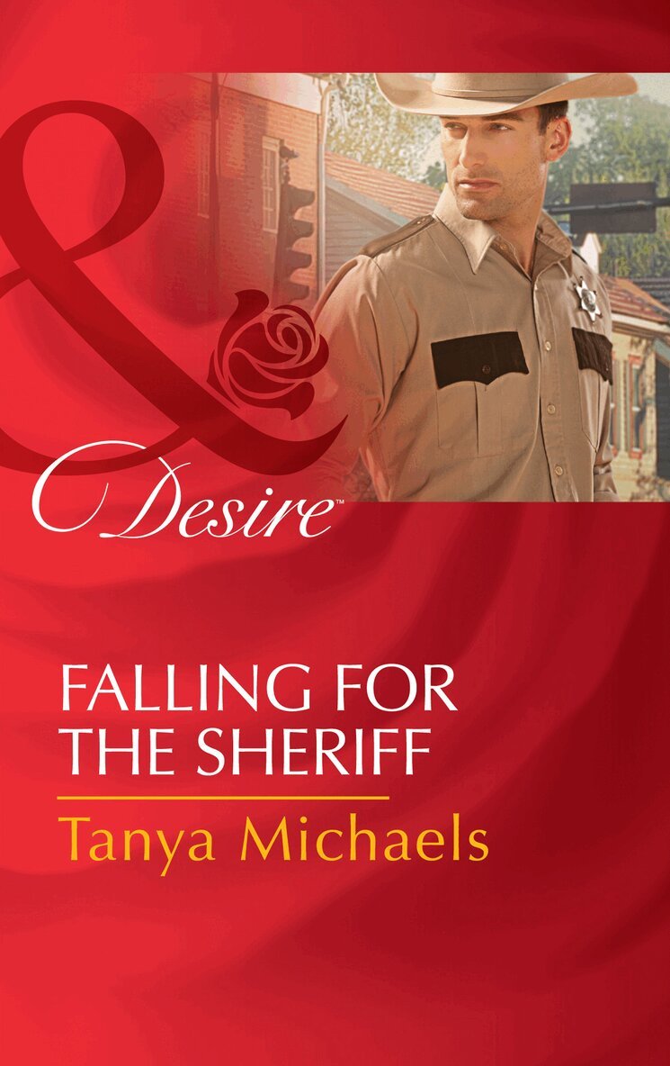 Tanya Michaels - Falling For The Sheriff, E-bok