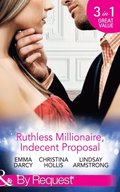 Ruthless Milllionaire, Indecent Proposal