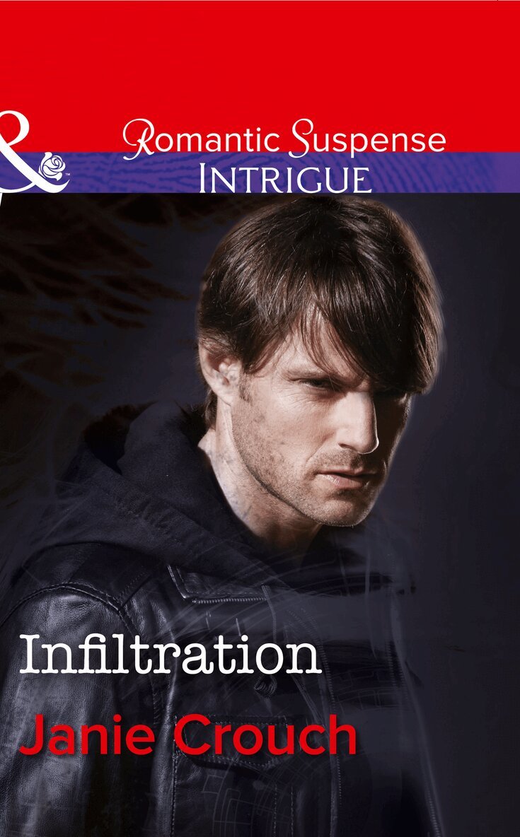 Janie Crouch - Infiltration, E-bok