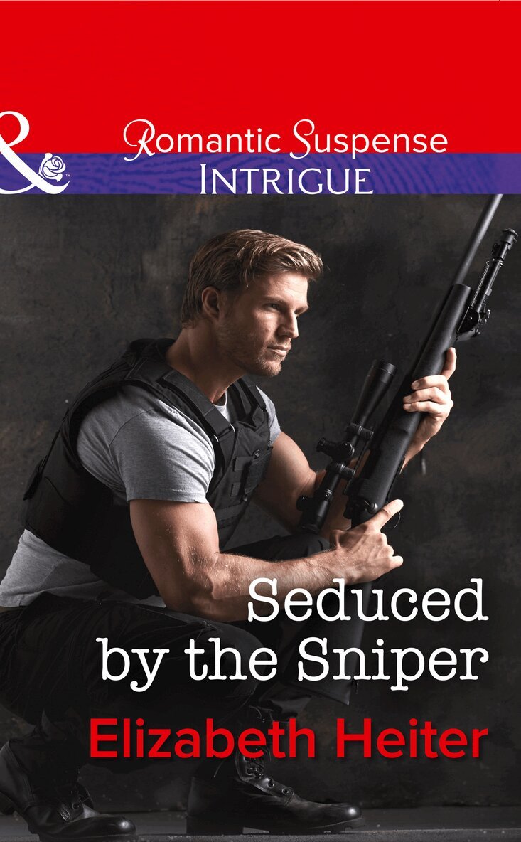 Elizabeth Heiter - Seduced by the Sniper, E-bok