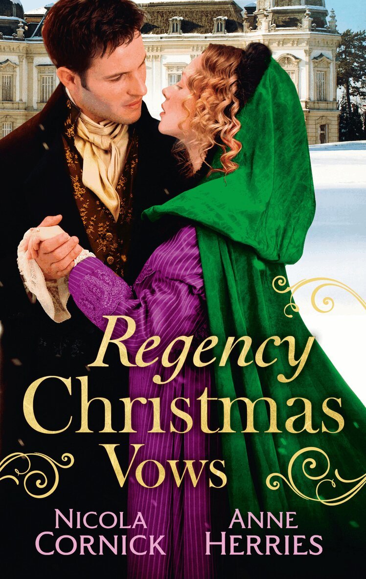 Nicola Cornick, Anne Herries - Regency Christmas Vows, E-bok