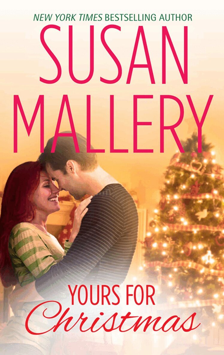 Susan Mallery - Yours for Christmas, E-bok