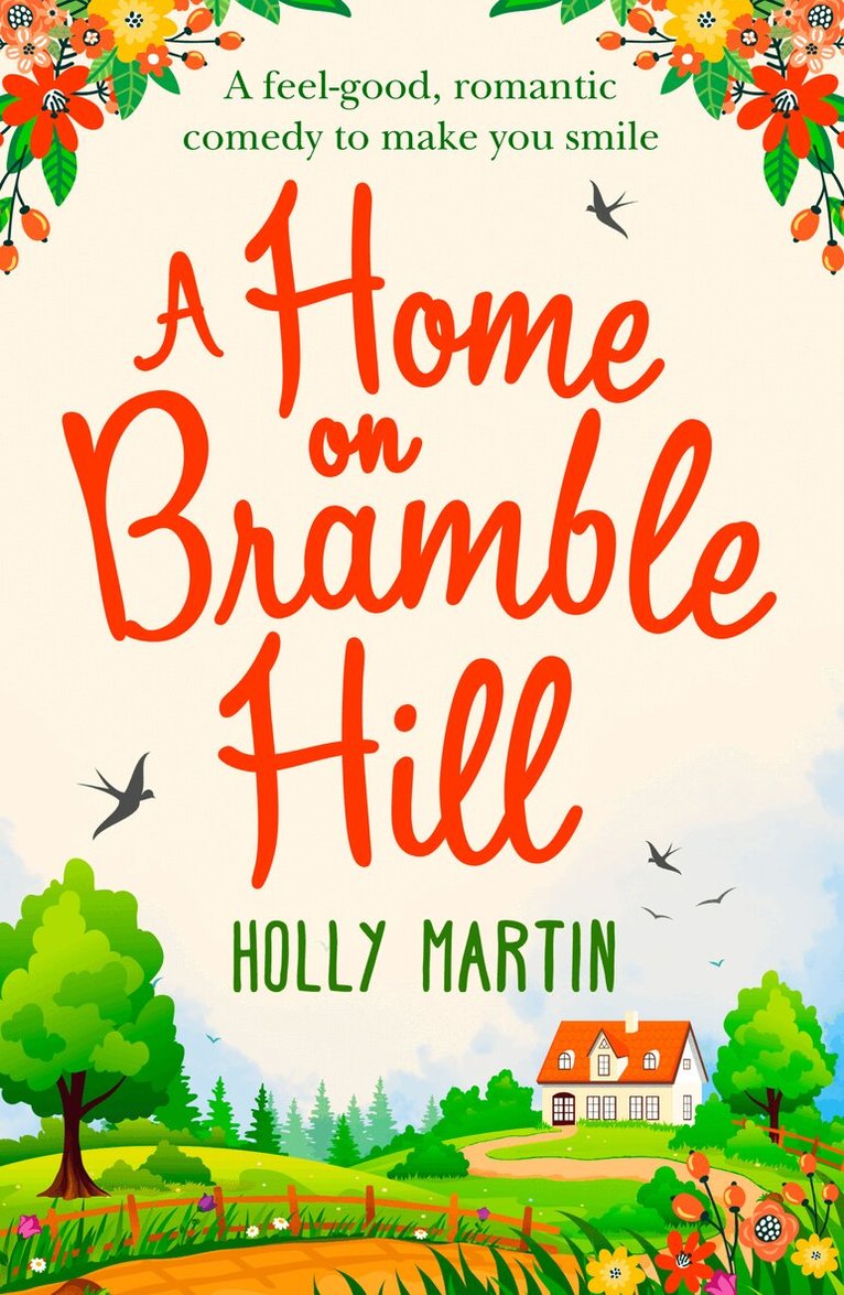 Holly Martin - Home On Bramble Hill, E-bok