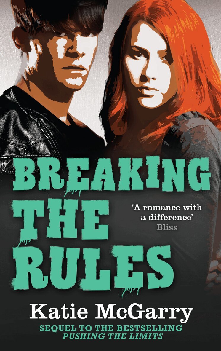 Katie McGarry - Breaking The Rules, E-bok