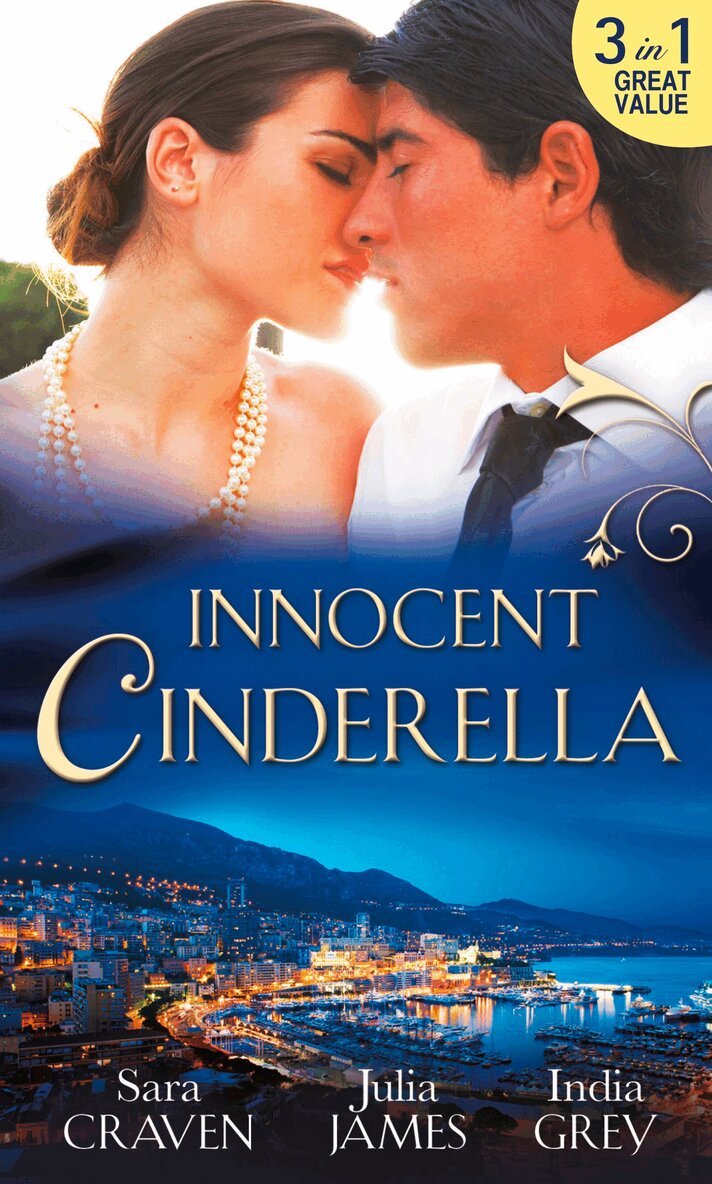 Sara Craven, Julia James, India Grey - Innocent Cinderella, E-bok