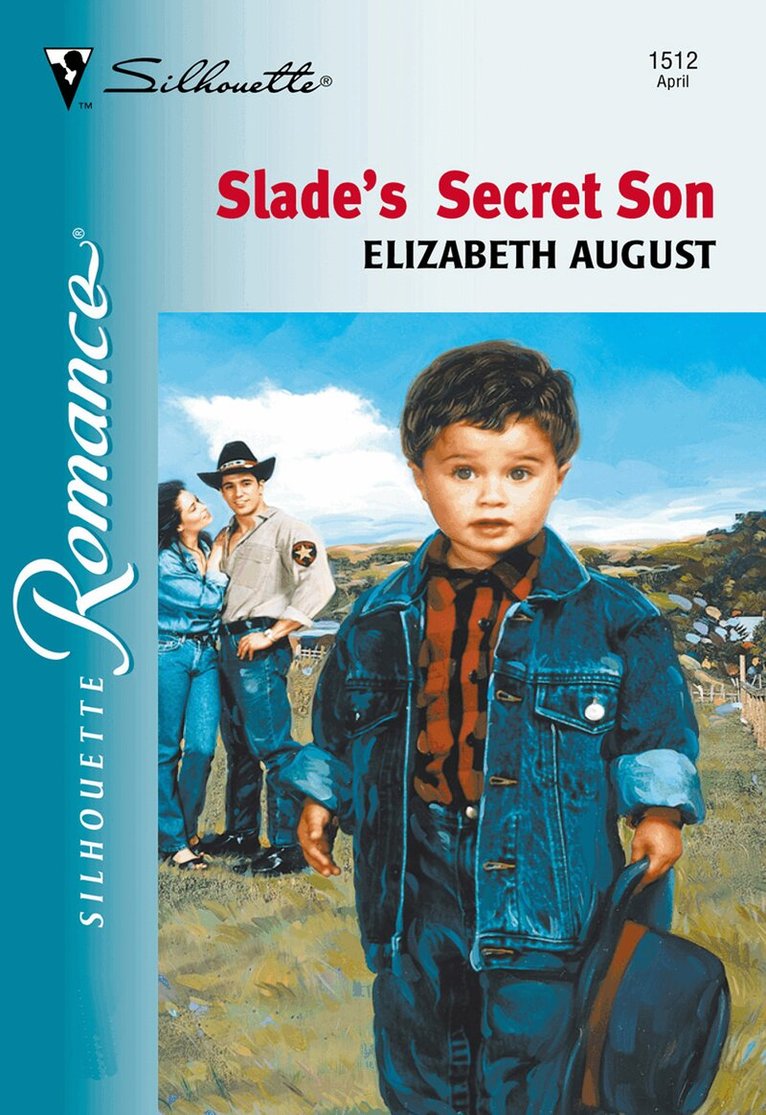 Elizabeth August - Slade's Secret Son, E-bok