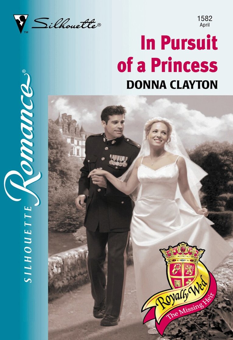 Donna Clayton - In Pursuit Of A Princess, E-bok
