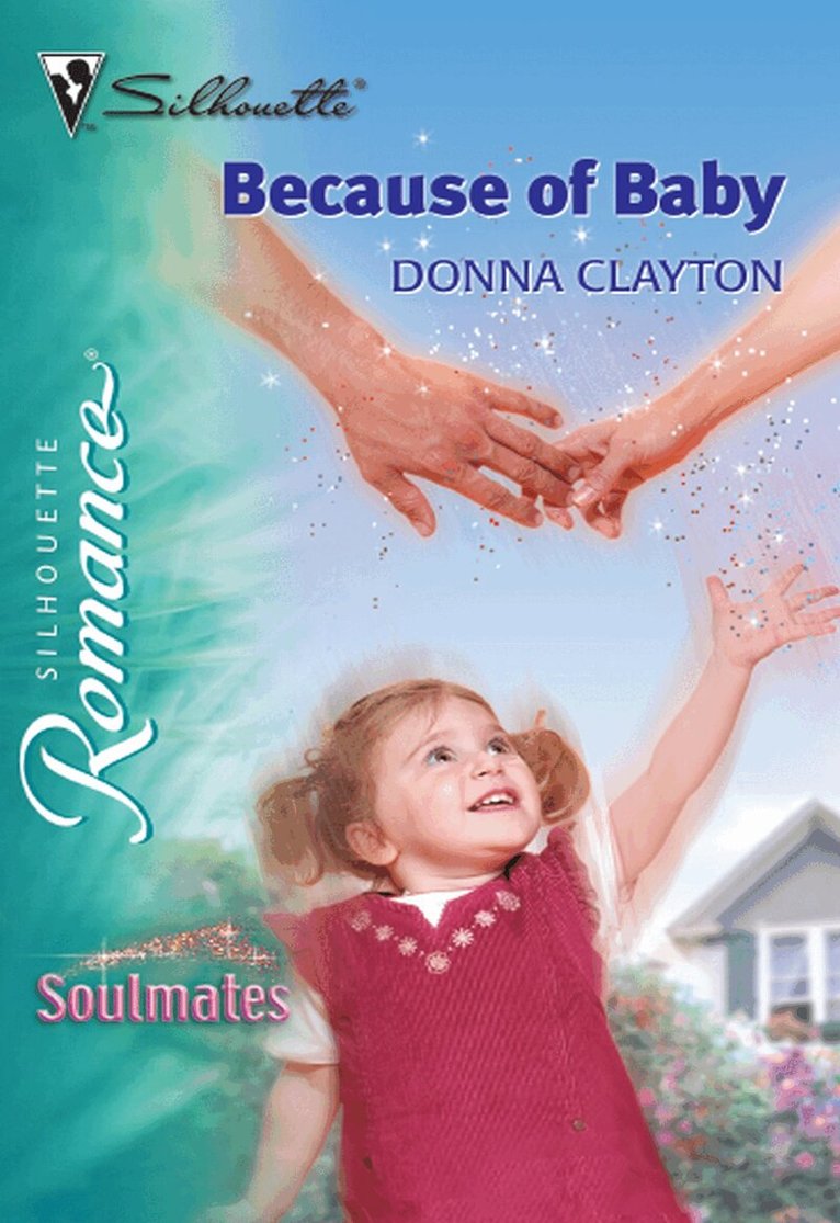 Donna Clayton - Because of Baby, E-bok