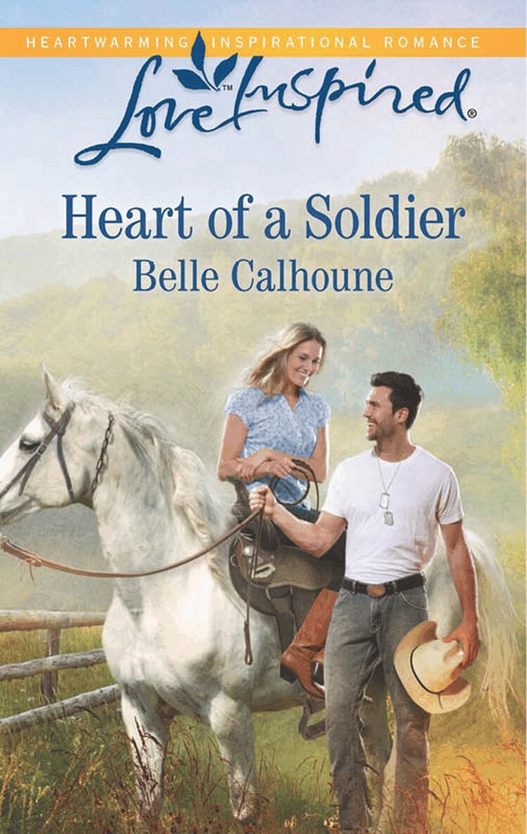 Belle Calhoune - Heart Of A Soldier, E-bok
