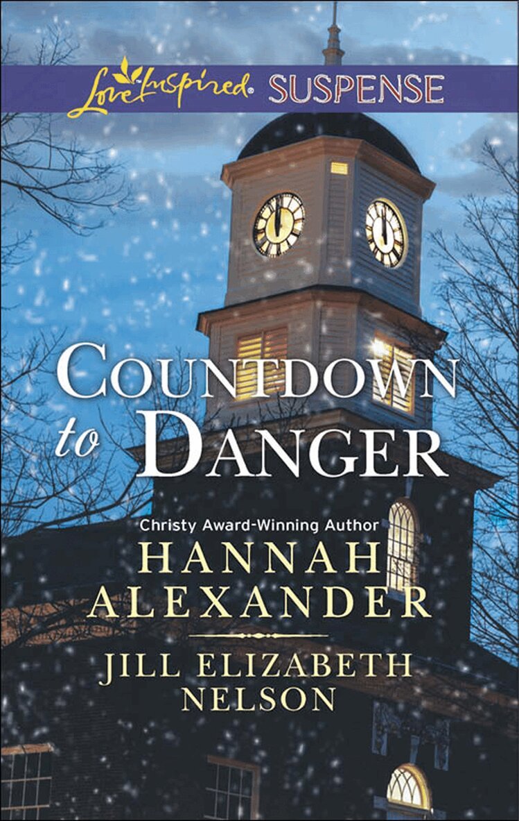 Hannah Alexander, Jill Elizabeth Nelson - Countdown To Danger, E-bok