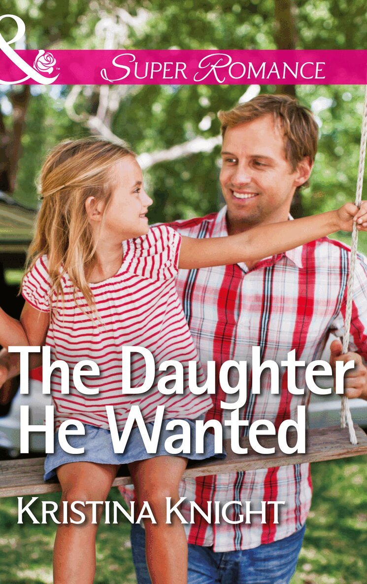 Kristina Knight - Daughter He Wanted, E-bok