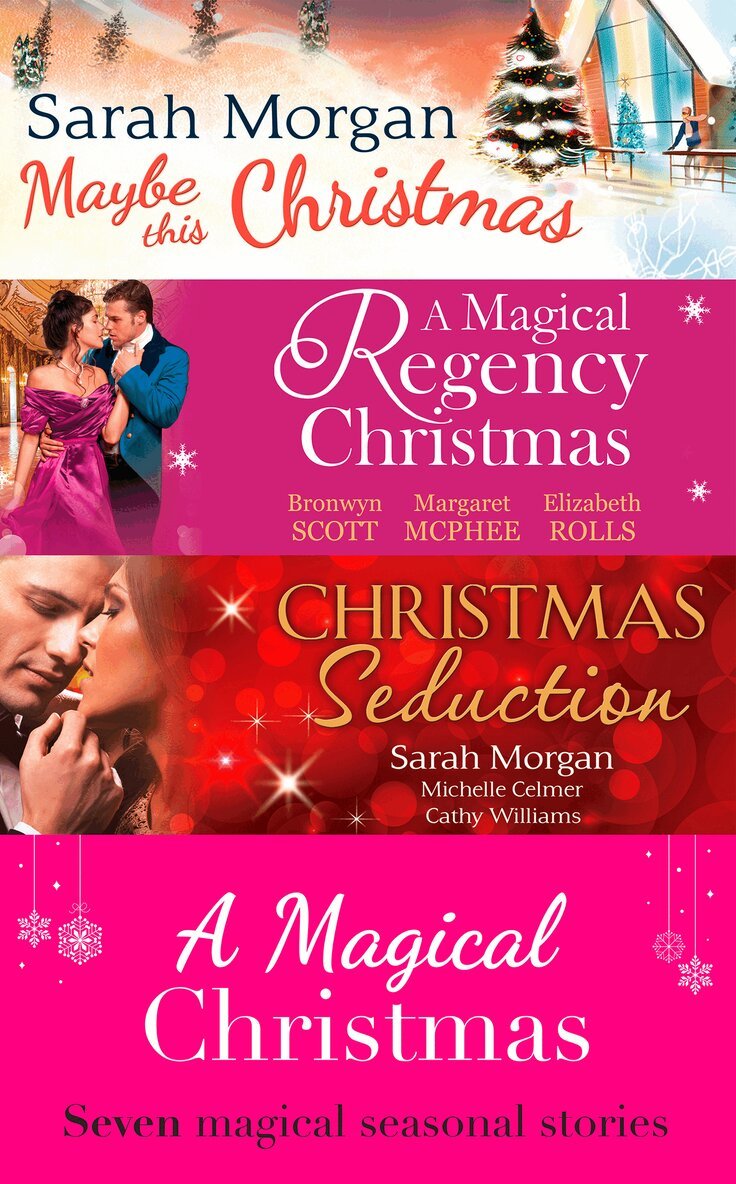 Sarah Morgan, Elizabeth Rolls, Bronwyn Scott, Margaret McPhee, Cathy Williams, Michelle Celmer - Magical Christmas, E-bok