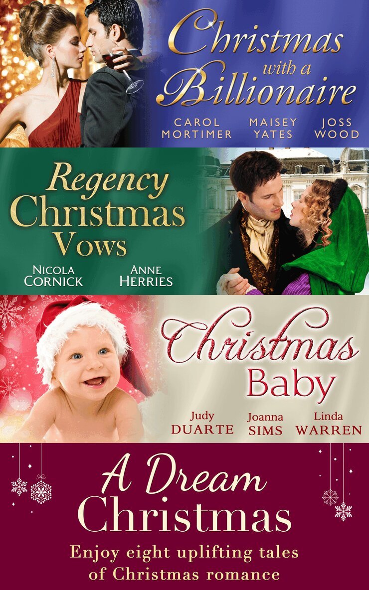 Carole Mortimer, Maisey Yates, Joss Wood, Nicola Cornick, Anne Herries, Judy Duarte, Joanna Sims, Linda Warren - Dream Christmas, E-bok