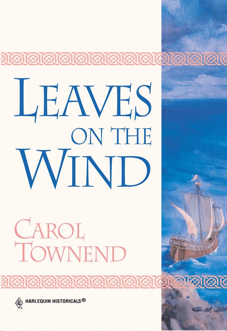 Carol Townend - Leaves On The Wind, E-bok