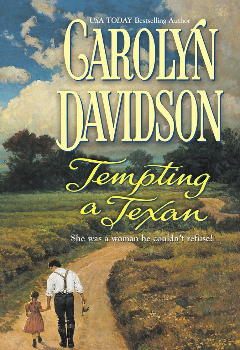 Carolyn Davidson - Tempting A Texan, E-bok