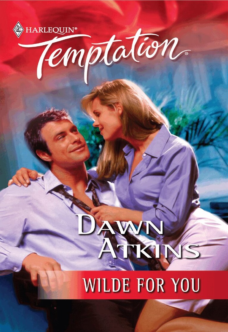 Dawn Atkins - Wilde for You, E-bok