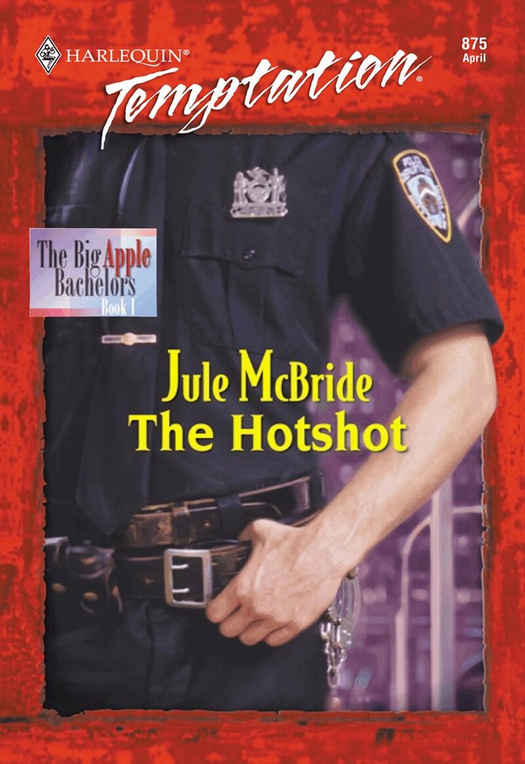 Jule McBride - Hotshot, E-bok