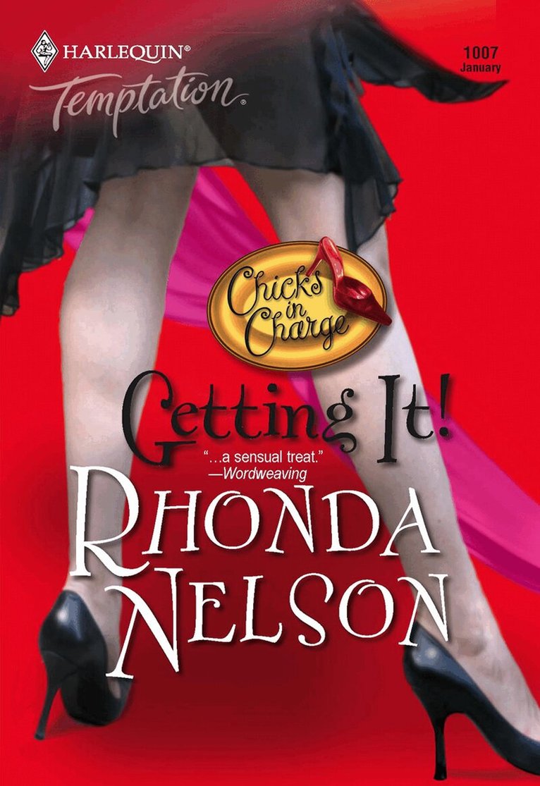 Rhonda Nelson - Getting It!, E-bok