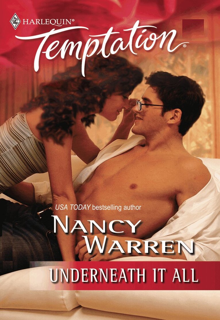 Nancy Warren - Underneath It All, E-bok