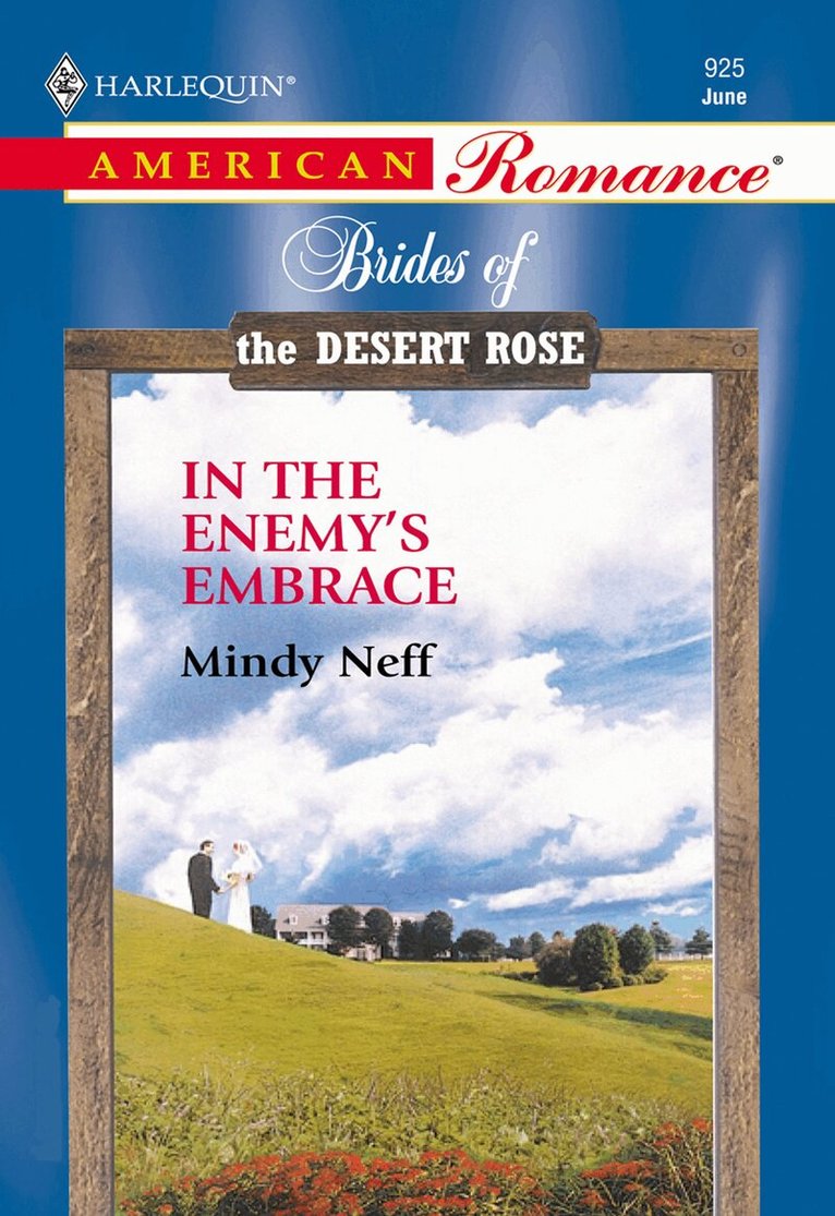 Mindy Neff - In The Enemy's Embrace, E-bok. Tillgänglighet: Lägg i varukorg
