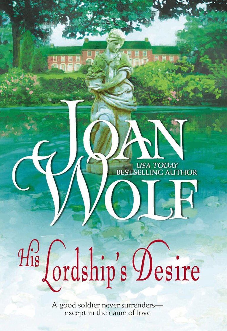 Joan Wolf - His Lordship's Desire, E-bok