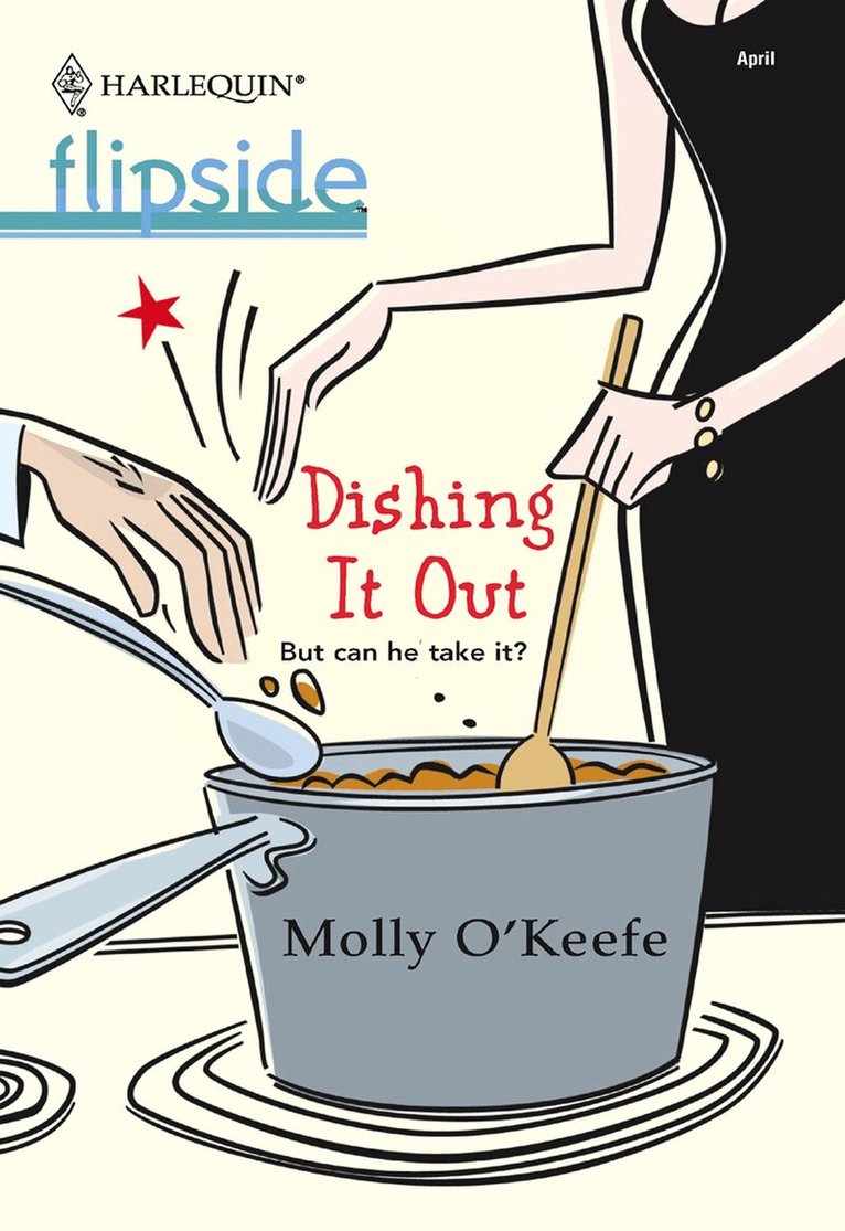 Molly O'Keefe - Dishing It Out, E-bok