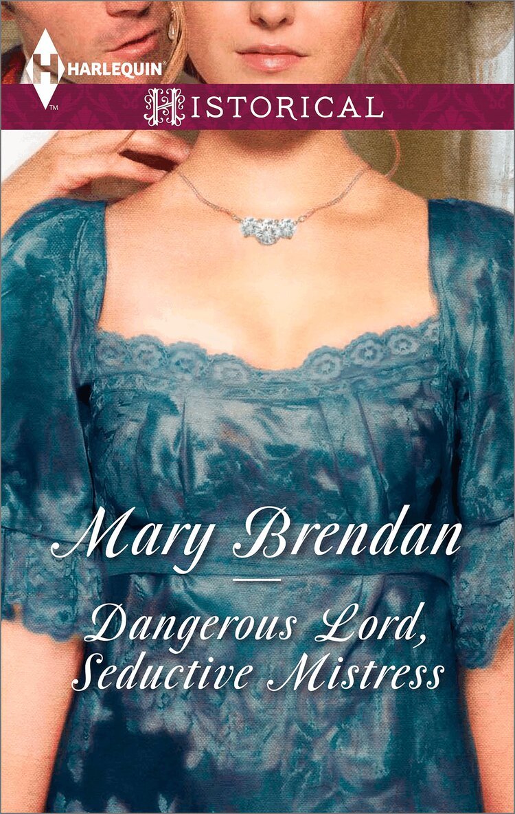 Mary Brendan - Dangerous Lord, Seductive Mistress, E-bok