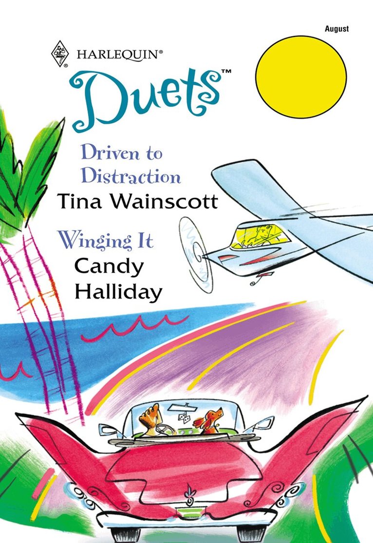 Tina Wainscott, Candy Halliday - Driven To Distraction / Winging It, E-bok