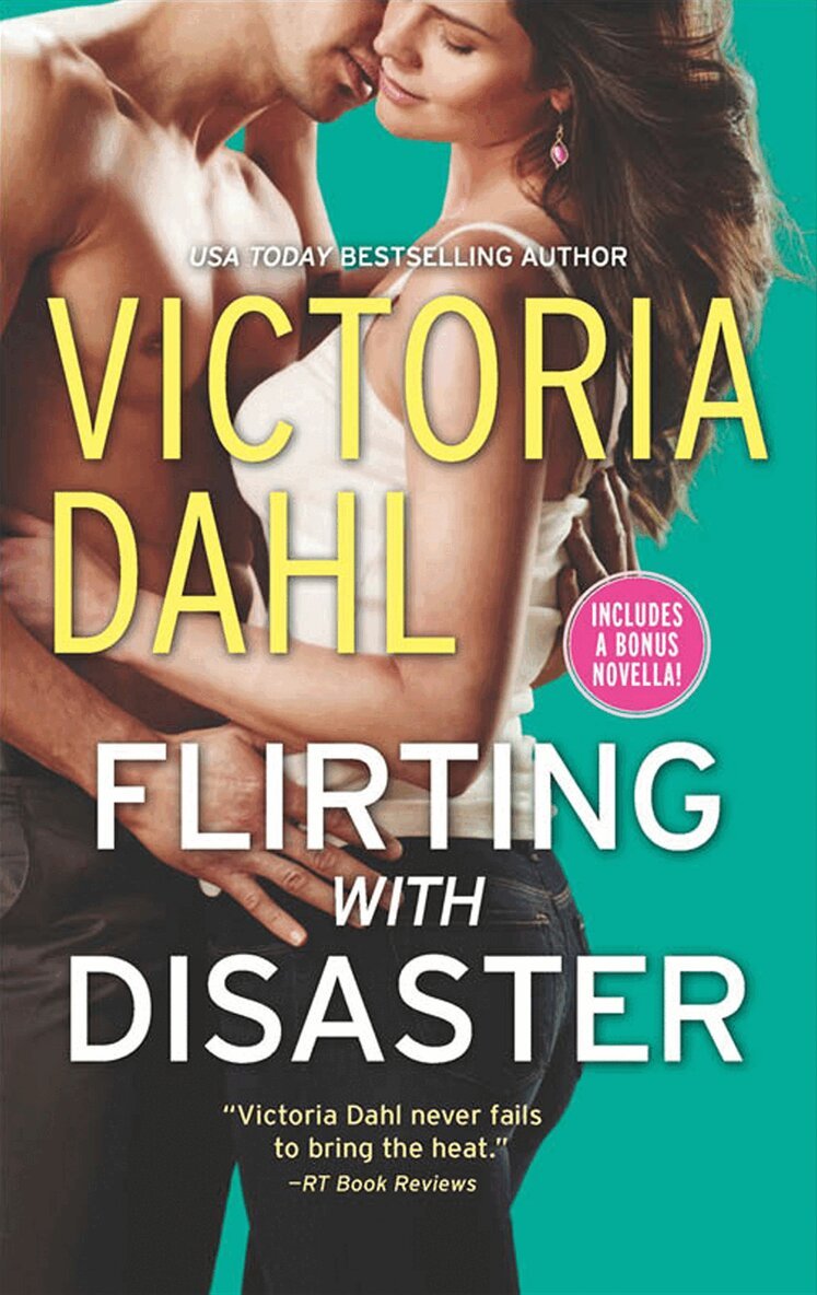 Victoria Dahl - Flirting With Disaster, E-bok