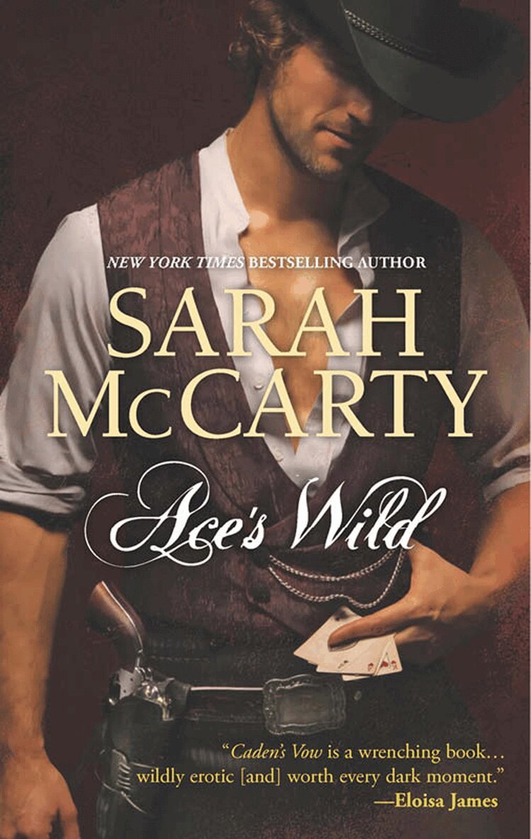 Sarah McCarty - Ace's Wild, E-bok
