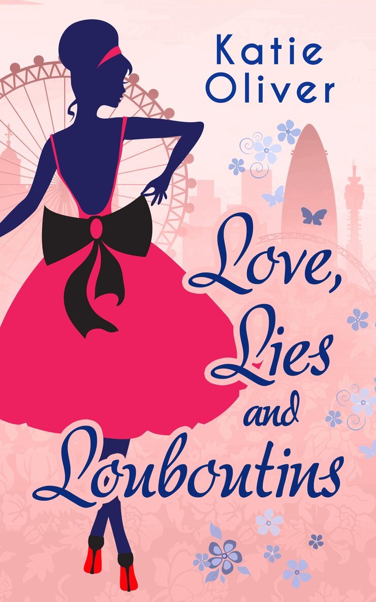 Katie Oliver - Love, Lies And Louboutins, E-bok. Tillgänglighet: Lägg i varukorg