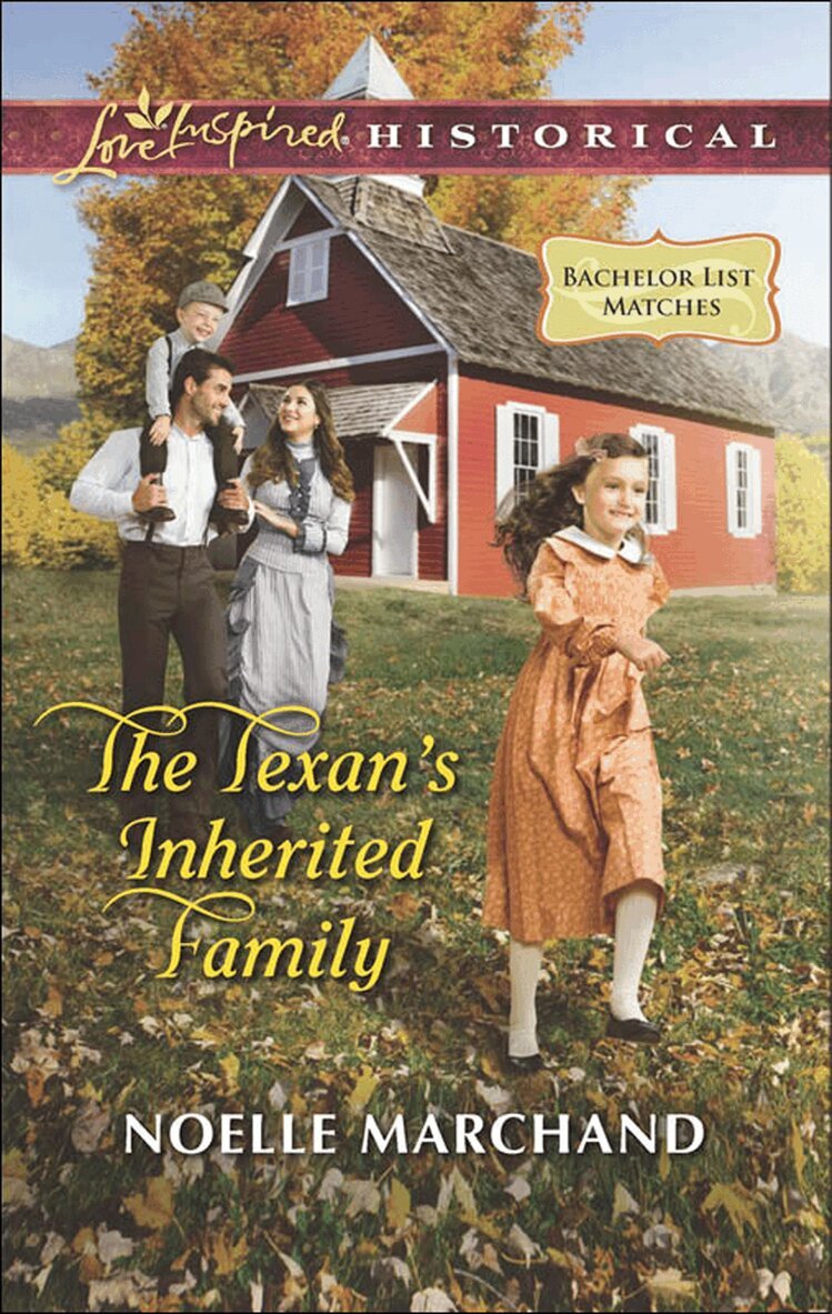Noelle Marchand - Texan's Inherited Family, E-bok
