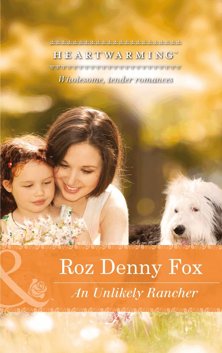 Roz Denny Fox - Unlikely Rancher, E-bok