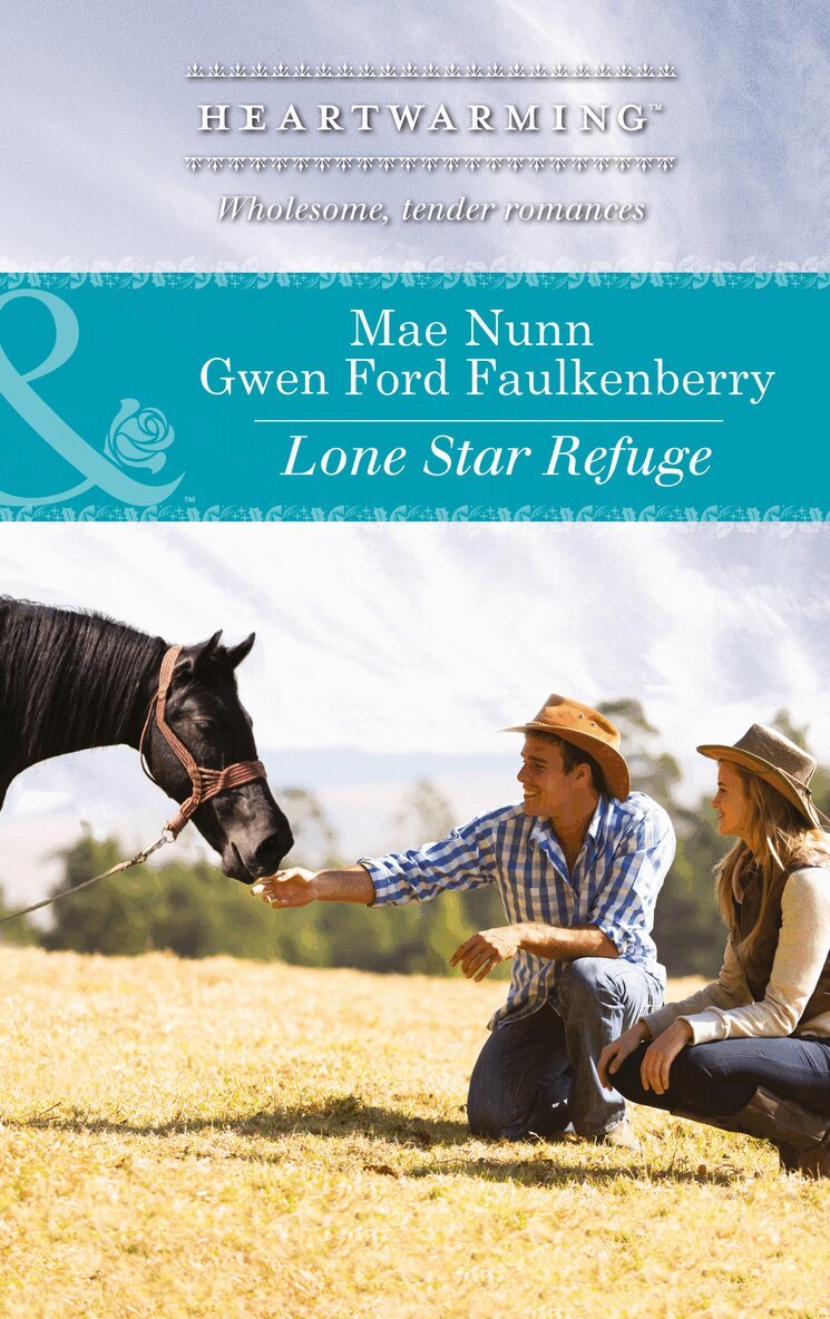 Mae Nunn, Gwen Ford Faulkenberry - Lone Star Refuge, E-bok