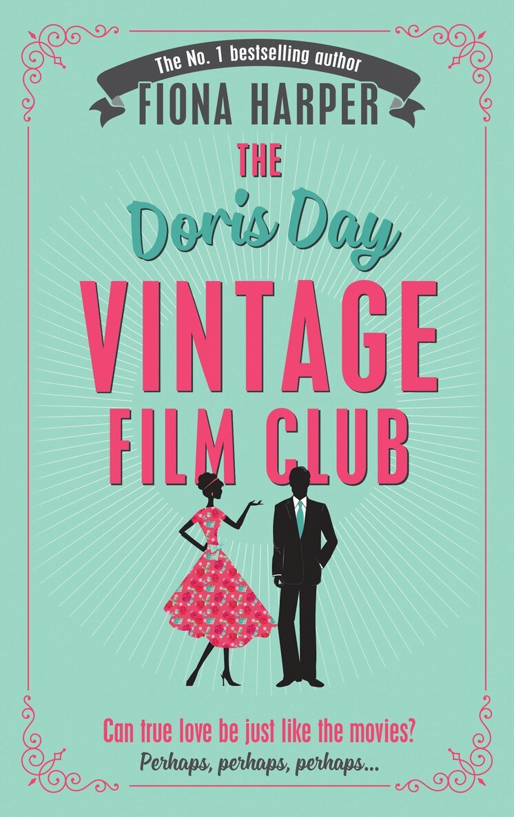 Fiona Harper - Doris Day Vintage Film Club, E-bok