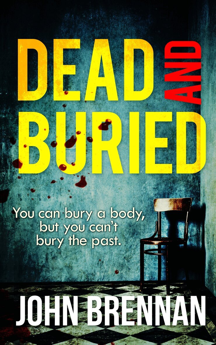 John Brennan - Dead And Buried, E-bok