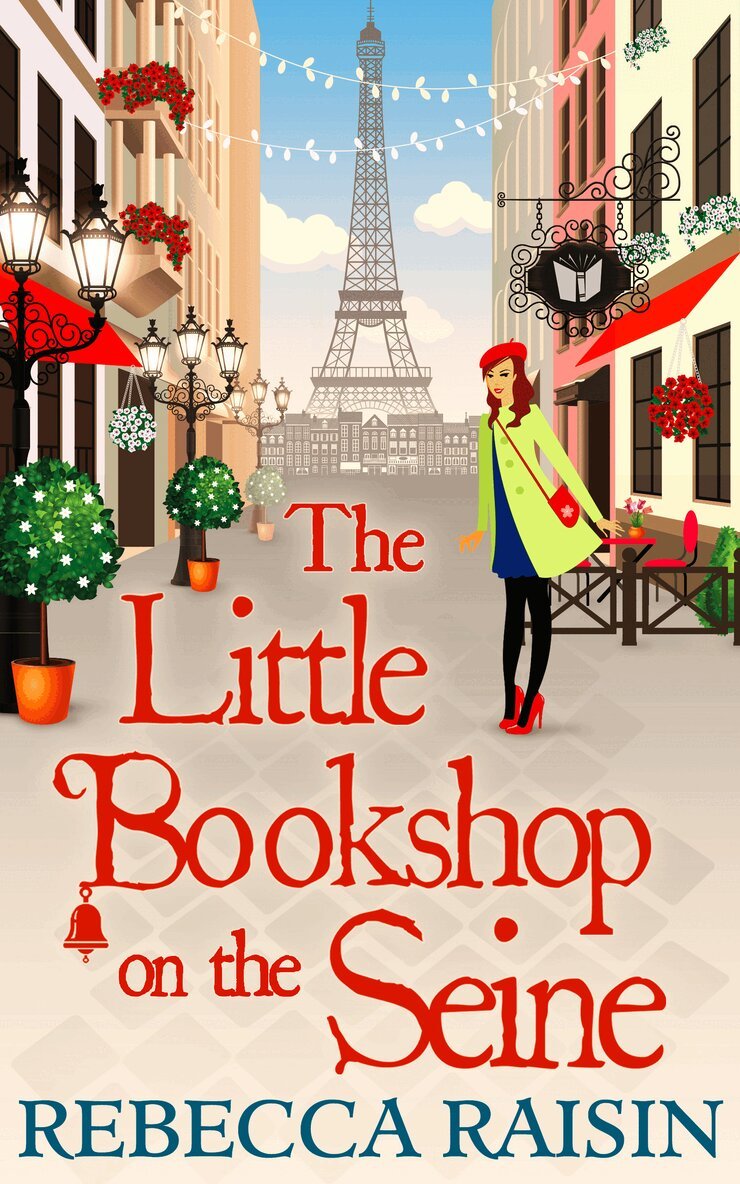 Rebecca Raisin - Little Bookshop On The Seine, E-bok