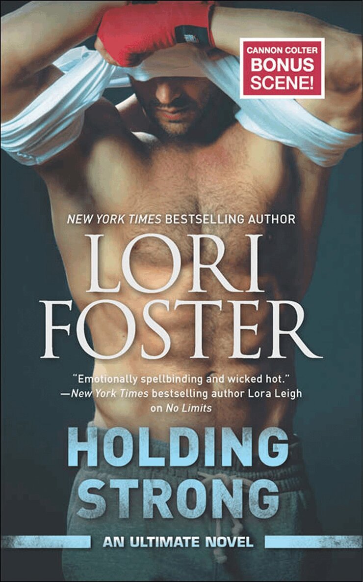 Lori Foster - Holding Strong, E-bok