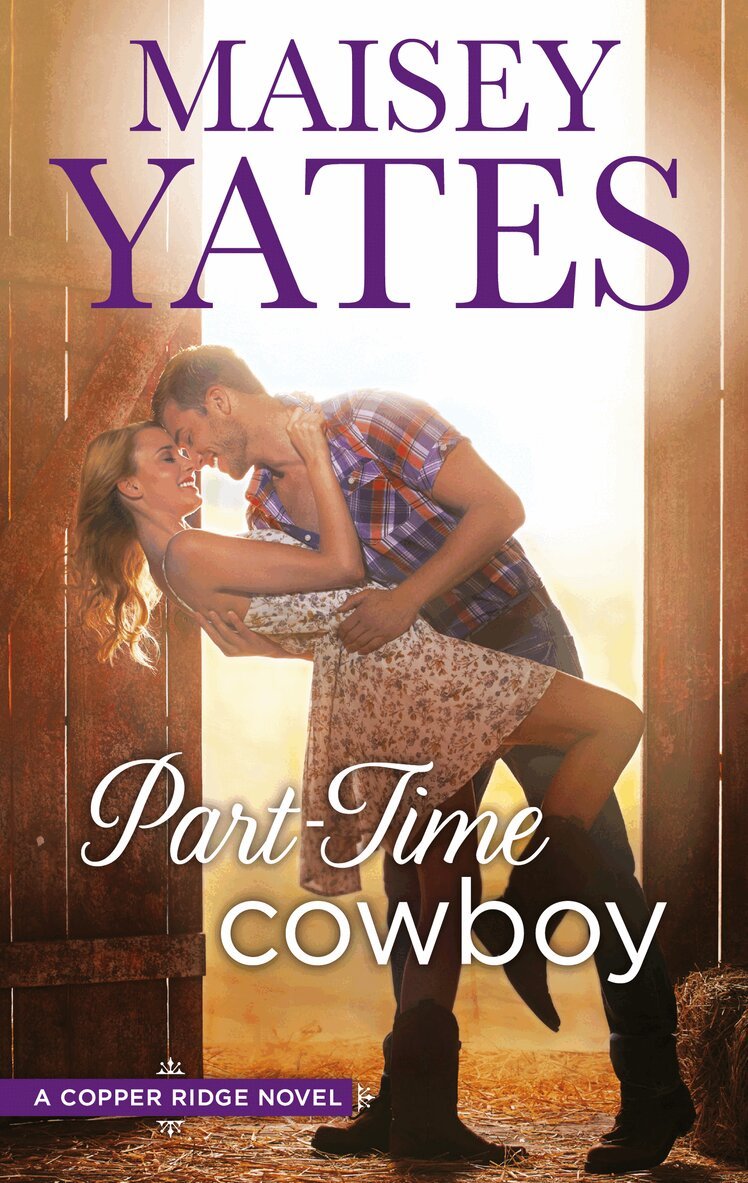 Maisey Yates - Part Time Cowboy, E-bok