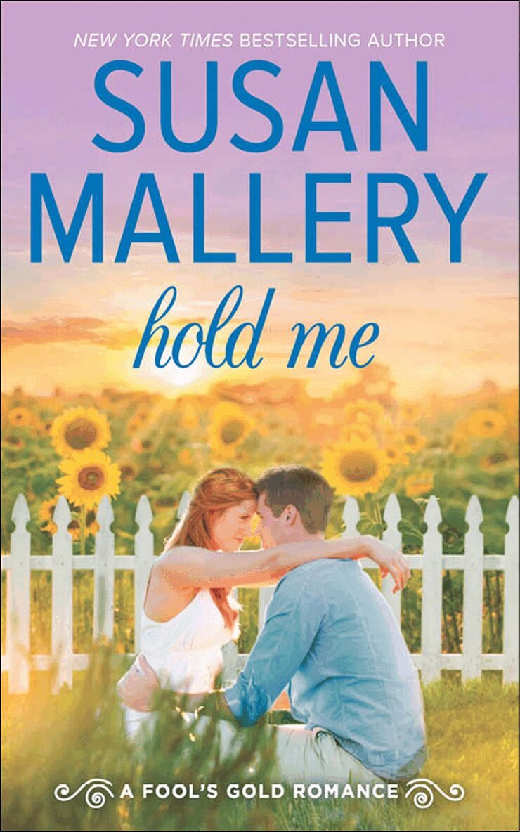 Susan Mallery - Hold Me, E-bok