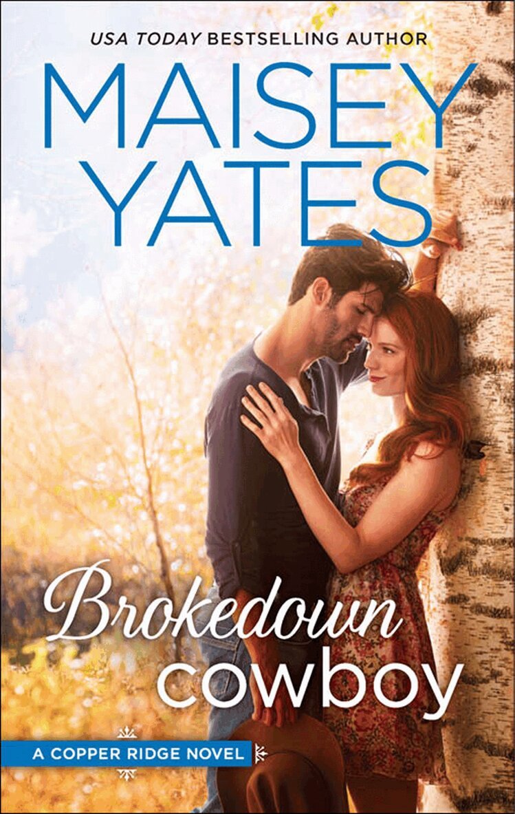 Maisey Yates - Brokedown Cowboy, E-bok
