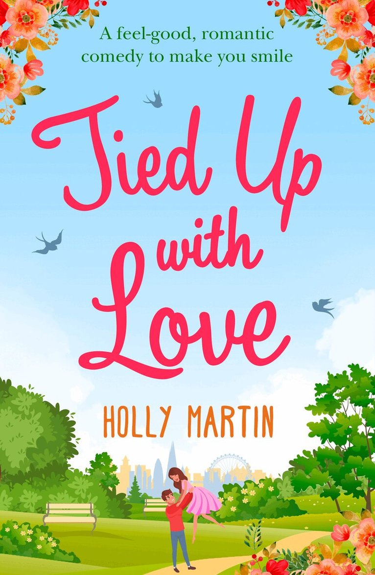 Holly Martin - Tied Up With Love, E-bok