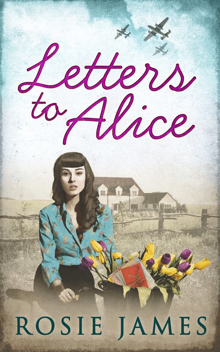 Rosie James - Letters To Alice, E-bok