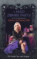 Mad Zombie Party (The White Rabbit Chronicles Book 4)